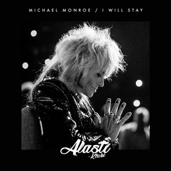 Michael Monroe - I Will Stay (Alasti-klubi)