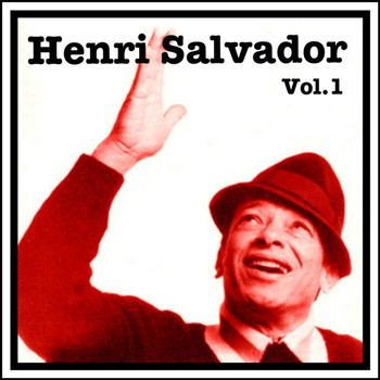 Henri Salvador - Henri Salvador Vol. 1