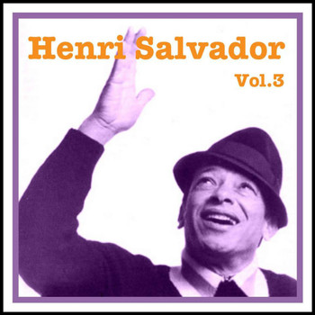 Henri Salvador - Henri Salvador Vol. 3
