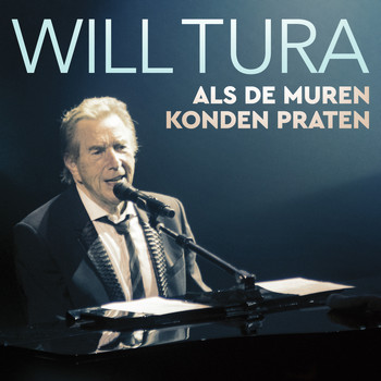 Will Tura - Als De Muren Konden Praten (Live / Radio Edit)