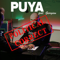 Puya - Political Correct