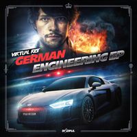 Virtual Riot - German Engineering EP (Explicit)