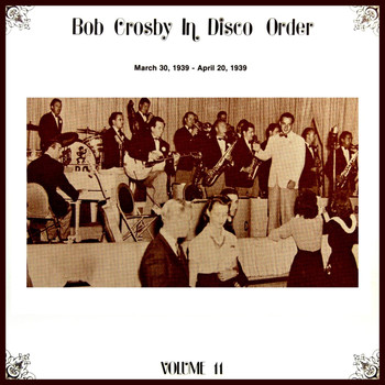 Bob Crosby - Vol. 11