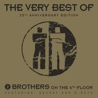 2 Brothers On The 4th Floor - The Very Best of 2 Brothers on the 4th Floor (25th Anniversary Edition)