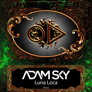 Adam Sky - Luna Loca