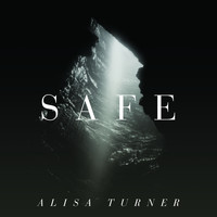 Alisa Turner - Safe