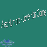Alex Numark - Love Has Come