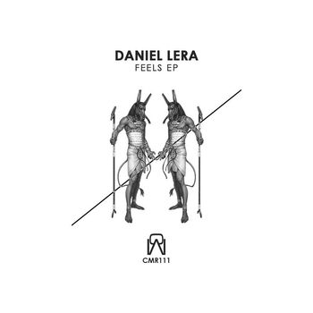 Daniel Lera - Feels EP