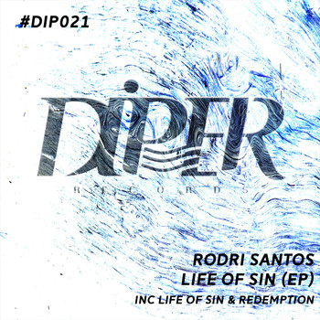 Rodri Santos - Life Of Sin