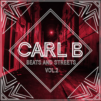 Carl B - Beats and Streets Vol. 2