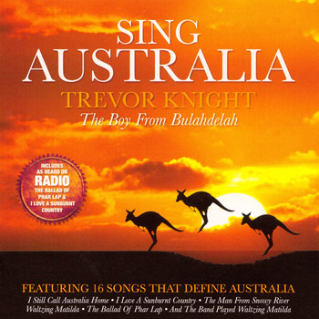Trevor Knight - Sing Australia
