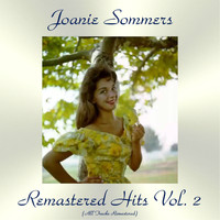 Joanie Sommers - Remastered Hits Vol. 2 (All Tracks Remastered)