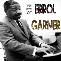 Errol Garner - The Best of Errol Garner