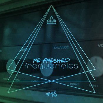 Various Artists - Re-Freshed Frequencies, Vol. 15