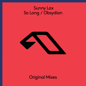 Sunny Lax - So Long / Obsydian