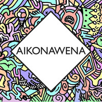Aikonawena - Satisfied (Get Me Home I'm Wasted)