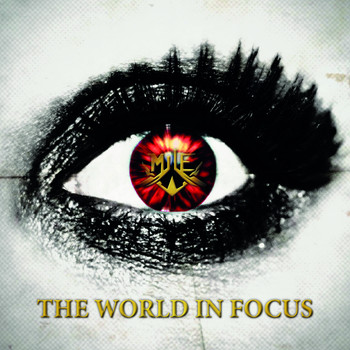 Mile - The World in Focus (Explicit)