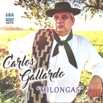 Carlos Gallardo - Milongas