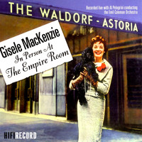 Gisele MacKenzie - In Person at the Empire Room