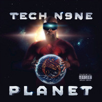 Tech N9ne - Planet (Deluxe Edition) (Explicit)