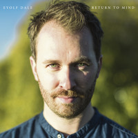 Eyolf Dale - Return to Mind