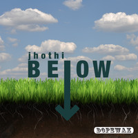 Jhothi - Below