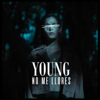 Young - No Me Llores