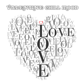Various Artists - Valentine Chill Mood