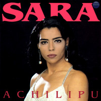 Sara - Achilipú
