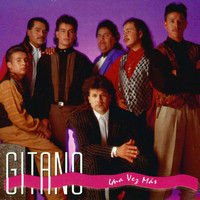 Gitano - Una Vez Mas