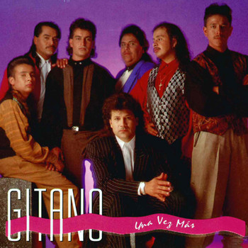 Gitano - Una Vez Mas