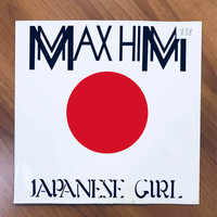 Max Him - Japanese Girl