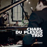 Charl du Plessis Trio - Baroqueswing Vol. II