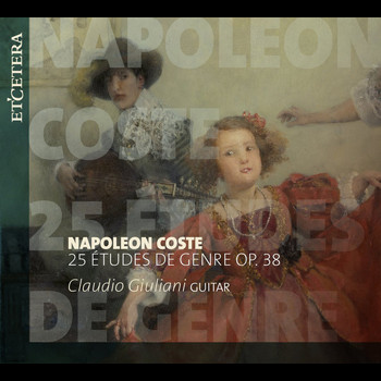 Claudio Giuliani - Coste: 25 Études de genre, Op. 38