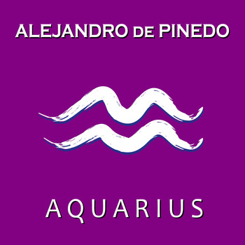 Alejandro de Pinedo - Aquarius