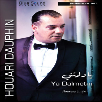 Houari Dauphin - Ya Dalmetni