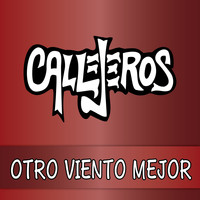 Callejeros - Otro Viento Mejor (Vivo) - Mezclado y Masterizado 2017