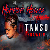 Tanso - Brawlin (Explicit)