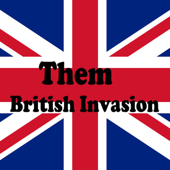 Them - British Invasion