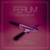 Ferum - Techno Girl