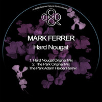 Mark Ferrer - Hard Nougat