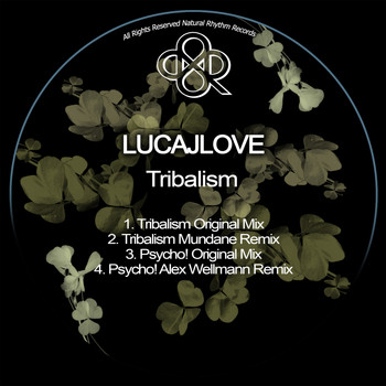 LucaJLove - Tribalism