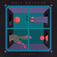 Holy Bouncer - Coyote