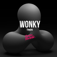TVNDRA - Wonky