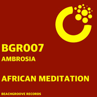 Ambrosia - African Meditation