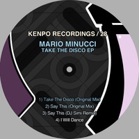 Mario Minucci - Take The Disco EP