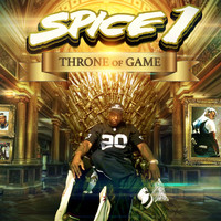 SPICE 1 - Throne of Game (Explicit)