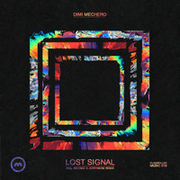 Dimi Mechero - Lost Signal