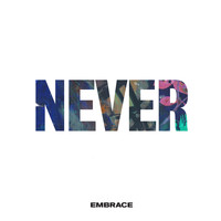 Embrace - Never