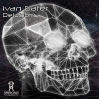 Ivan Gafer - Delusions Ep